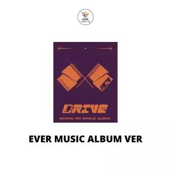EVER MUSIC ALBUM Ver NCHIVE 1-й сингл-альбом Drive EVER MUSIC ALBUM Ver