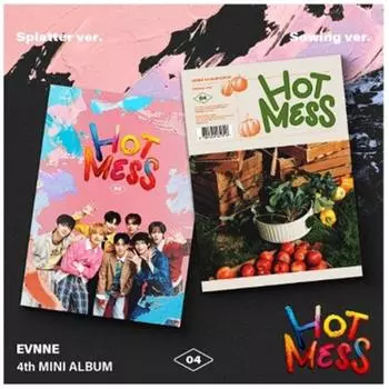 EVNNE - 4-й мини-альбом - HOT MESS (?Брызги Вер. / Посевная версия.) 2 SET Дата выхода 2025-02-10 0