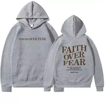 Faith Overcomes Fear - Christian Hooded Sweatshirts Jesus Hoodie Fashion Men Women Hoodies Sweatshirt Harajuku Unisex S