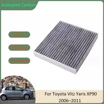 Фильтр кондиционера для Toyota Vitz Toyota Yaris XP90 Daihatsu Charade MK2 2006 2007 2008 2009 2010 2011 Активированный уголь