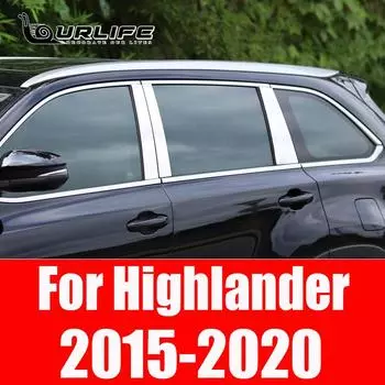Для Toyota Highlander Kluger нержавеющая сталь автомобильные накладки на окна боковые стойки накладки 2015 2016 2017 2018 аксессуары 6pcs