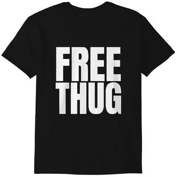 Free Thug T-Shirt, Free Young Thug Tee, MARIAH THE SCIENTIST Funny T-Shirt Vintage Classic T-shirt 4XL