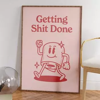 Funny Bathroom Sign Poster Pink Retro Getting Shit Done Quote Canvas Prints Art for Painting Wall Picture Toilet WC Home Decor 21x30cm No Framed белый