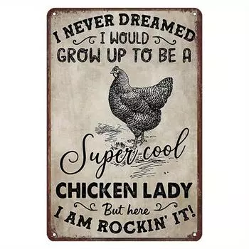 Funny Chicken Lady Retro Metal Signs Vintage Sign Funny Wall Art Interior Decoration Metal Poster For Farm Barn Home Bar Cafe чёрный