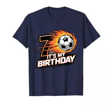 Футболка для детей «It s My 7th Birthday» с надписью «Soccer Soccer Champion Birthday»