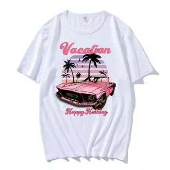 Футболка Happy Holiday Vacation Coconut Tree Pink Sports Car Graphic Print Футболки Aldult Oversize Clothing 100% Cotton High Quality Tops XS белый