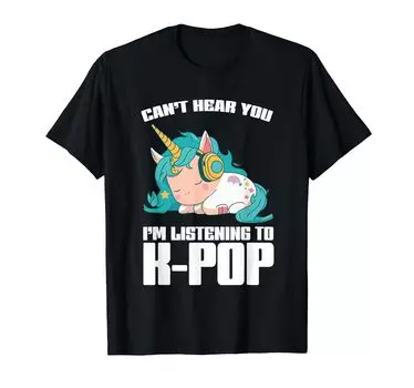 Футболка Hear You Listening Goods Unicorn Can t I m K-Pop