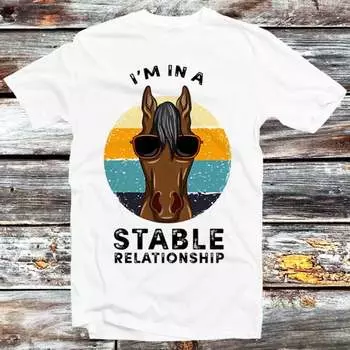 Футболка Horse Lover, 100% хлопок, 230 г/м, я в стабильных отношениях, забавная пародия на солнцезащитные очки, лучшая мама, папа, стильная футболка, классный подарок B98 XXS белый