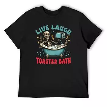 Футболка Live Laugh Toaster Bath, мужская футболка, аниме-футболка, фирменная футболка, мужская одежда больших размеров S белый