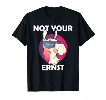 Футболка Not Your Ernst Retro Nicht dein Ernst Lama Humor Denglish