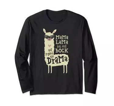 Футболка с длинным рукавом Mamarama Drama Llama Alpaca Gift