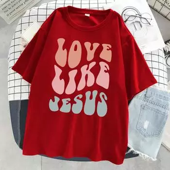Футболка с надписью «Love Like Jesus» с графическим принтом для женщин, уличная спортивная, с коротким рукавом, модная летняя одежда, свободная футболка S