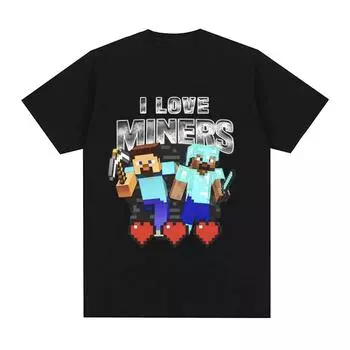 Футболка с принтом I Love Miners Otaku Game Funny Meme Футболка унисекс Женская одежда Повседневная хлопковая футболка с коротким рукавом большого размера Топы S
