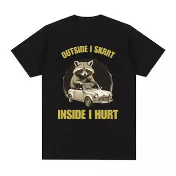 Футболка с рисунком «Outside I Skrrt Inside I Hurt», милые забавные футболки с изображением енота для мужчин и женщин, модная футболка большого размера в стиле ретро Y2k S чёрный