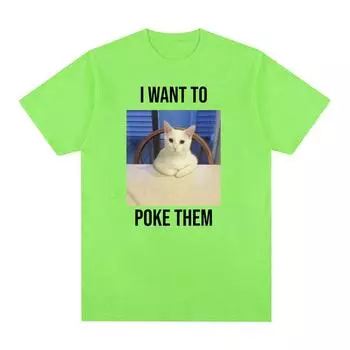 Футболка с забавным котом и мемом «Я хочу поколоть их», футболки с юмором и графикой для мужчин и женщин, летняя повседневная винтажная футболка большого размера с коротким рукавом S чёрный