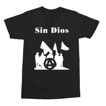 Футболка унисекс Sin Dios Anarchy Protest Punk Crust, испанская футболка с политическими Crudos S