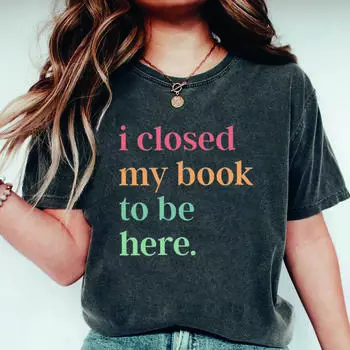 Футболка «Я закрыл свою книгу, чтобы быть здесь» Футболки с интровертным книжным червем Футболки с забавным книжным ботаником Футболки с клубом любителей книг Подарок книжному червю S чёрный