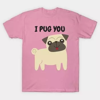 Футболка женская I Pug You Cute Dog Harajuku Print Kawaii футболка летняя женская футболка с коротким рукавом топ футболка S