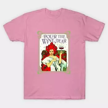 Футболка женская Китайская футболка Pour The Wine Dear Harajuku Print Kawaii с коротким рукавом женская футболка топ футболка S