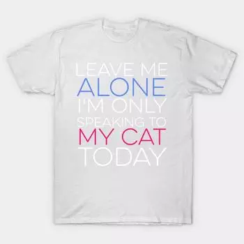 Футболка женская Leave Me Alone Cat Harajuku Print Kawaii футболка летняя с коротким рукавом женская футболка топ футболка S розовый