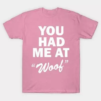 Футболка женская You Had Me At Woof футболки и аксессуары Harajuku принт Kawaii футболка летняя короткий рукав женская футболка топ футболка S розовый
