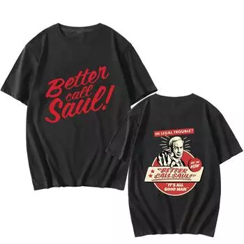 Футболки Better Call Saul It s All Good Man для мужчин/женщин, унисекс, повседневные футболки, 100% хлопок XS чёрный