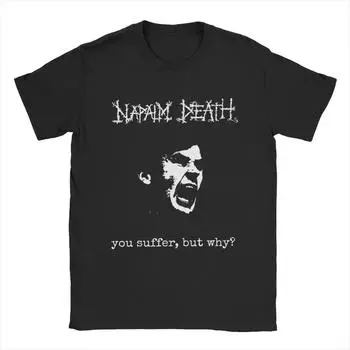 Футболки Napalm Death You Suffer для мужчин, футболки из чистого хлопка для отдыха, с круглым вырезом, с коротким рукавом, топы 6XL S чёрный