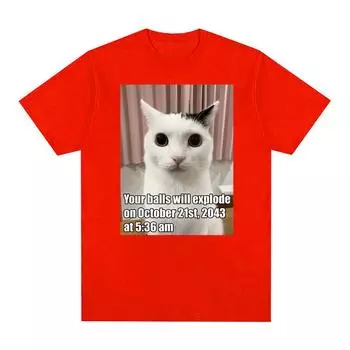 Футболки с рисунком «Your Balls Will Explode Funny Cat Meme» для мужчин и женщин, повседневная модная футболка с коротким рукавом, футболки большого размера из 100% хлопка