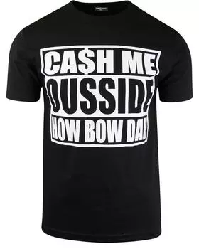 Футболки унисекс Ca$H Me Ousside How Bou Dah S