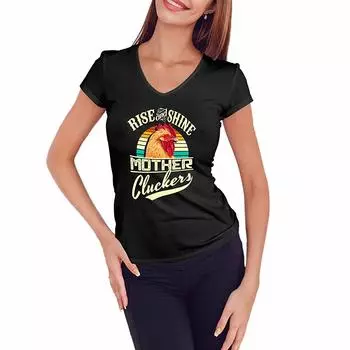 Футболки унисекс Rise And Shine Mother Cluckers с V-образным вырезом S