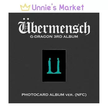 G-DRAGON (БОЛЬШОЙ ВЗРЫВ) 3-Й АЛЬБОМ [Ubermensch] АЛЬБОМ ФОТОКАРТОЧКИ версия. (NFC) + Бесплатный подарок NO POB (Album only)