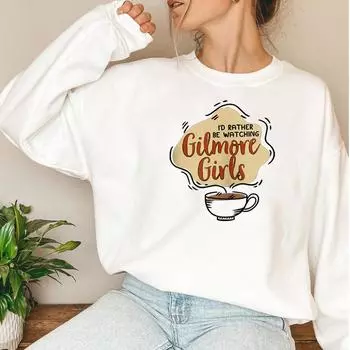 Gilmore Girls Sweatshirt I D Rather Be Watching Gilmore Hoodie Star Hollow Luke S Diner Jumper Lorelai Rory Crewneck Sweatshirts S серый