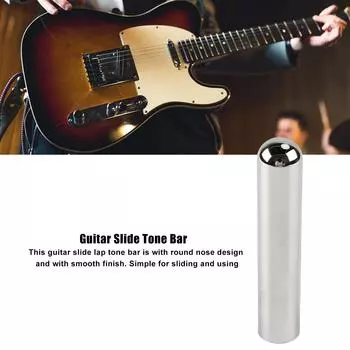 Гитарный слайд Lap Tone Bar Низкий уровень шума из нержавеющей стали Гитарный слайдер с круглым носом для выступлений