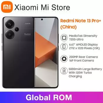 Глобальная прошивка Xiaomi Redmi Note 13 Pro Plus 5G 200 МП OIS камера 120 Гц 1.5K изогнутый дисплей MediaTek Dimensity 7200-Ultra IP68 120 Вт зарядка MIUI 14