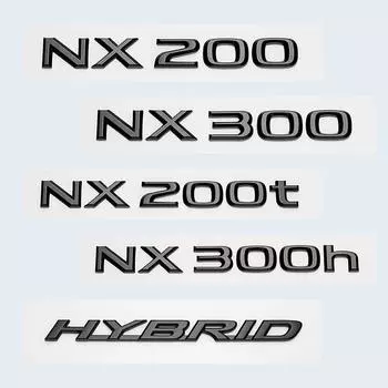 Глянцевый черный ABS буквы NX200 NX300 NX200t NX300h ГИБРИДНАЯ эмблема для Lexus багажник автомобиля логотип наклейка значок glossy black