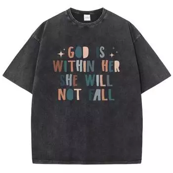 God Is Within Her She Will Not Fall Print Men Tees Graphic Art T-Shirts High-Quality Cotton Tee Shirt Cotton Clothing S