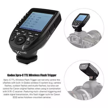 Godox Xpro-C E-TTL II Flash Trigger Transmitter 2.4G Wireless X System 32 канала 16 групп
