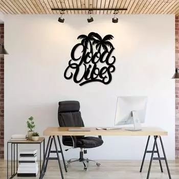 Good Vibes Metal Wall Art - Stylish Interior Decoration for Home and Office, Perfect for Living Room and Bedroom Decor чёрный