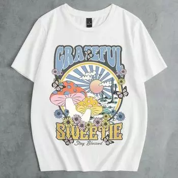 Grateful Sweetie Stay Blessed Printing Женская футболка Свободная повседневная футболка Уличная хип-хоп одежда большого размера с коротким рукавом S