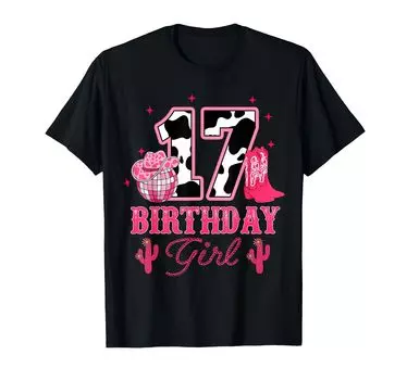 Happy 17th Birthday Girls Costume Rodeo Western Cowgirl Cowboy T-Shirt чёрный