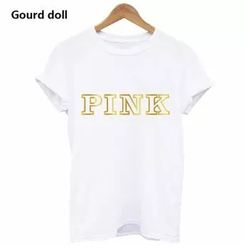 Harajuku Fashion PINK Letter Printed T-Shirts Women Tops Tee t shirt Women For Female O-Neck tumblr kawaii Casual Short Sleeve S