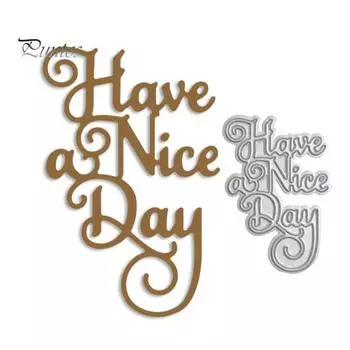 Хорошего дня Металлические штампы DIY Скрапбукинг Бумага Открытки Изготовление декора Форма серебряный