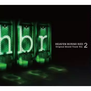 HEAVEN BURNS RED Оригинальный саундтрек Vol.2 (Ограниченный выпуск) (Бонус отсутствует)