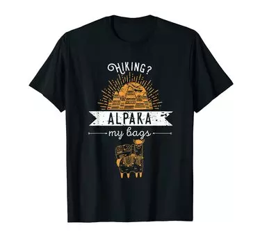 Hiking Alpaka My Bags Mountaineer Wanderer T-shirt