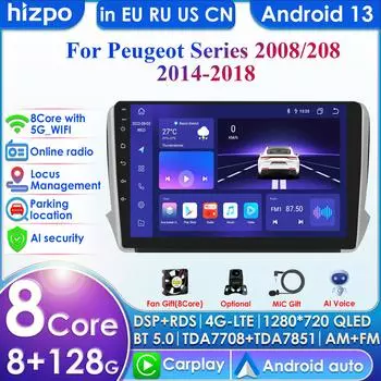 Hizpo 4G LTE Android 10.1 для Peugeot 2008 208 серии 2014-2018 мультимедийная стереосистема автомобиля без DVD-плеера интеллектуальная навигация GPS радио RDS WIFI DAB+ DVR P1L 4Core 1G 16G