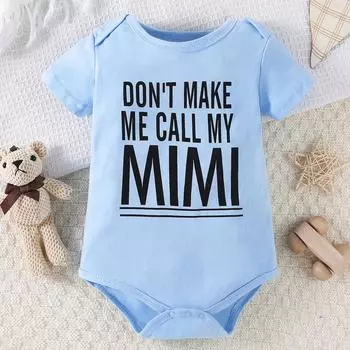 Хлопковый комбинезон для младенцев с принтом «Don t Make Me Call My Mimi» с короткими рукавами, милый комбинезон 1-3M синий