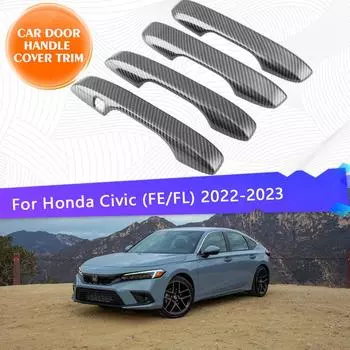 Хромированная накладка на ручку двери автомобиля, набор накладок для Honda Civic FE FL 2022 2023, седан лифтбек, хромированные внешние детали Metallic Silver 4pcs
