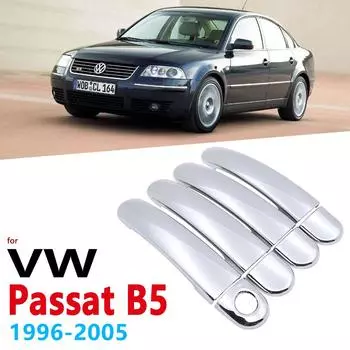 Хромированные чехлы на ручки для Volkswagen VW Passat B5 B5.5 1996 ~ 2005, аксессуары, наклейки, Стайлинг автомобиля 1997, 1998, 1999, 2000, 2001 4 Door Bowl