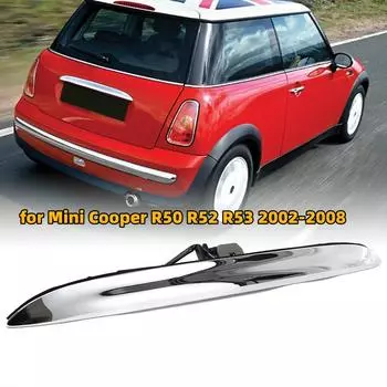 Хромированный переключатель крышки багажника для Mini Cooper R50 R52 R53 2002 2003 2004 - 2008 51137074020 ABS сменная крышка багажника для туристического автомобиля