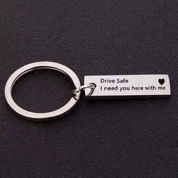 Husband Drive Safe I Need You Here with Me Boyfriend Jewelry Key Ring Fashion Accessories Key Chain серебряный